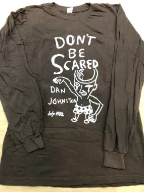 Don't Be Scared brown long sleeve tee