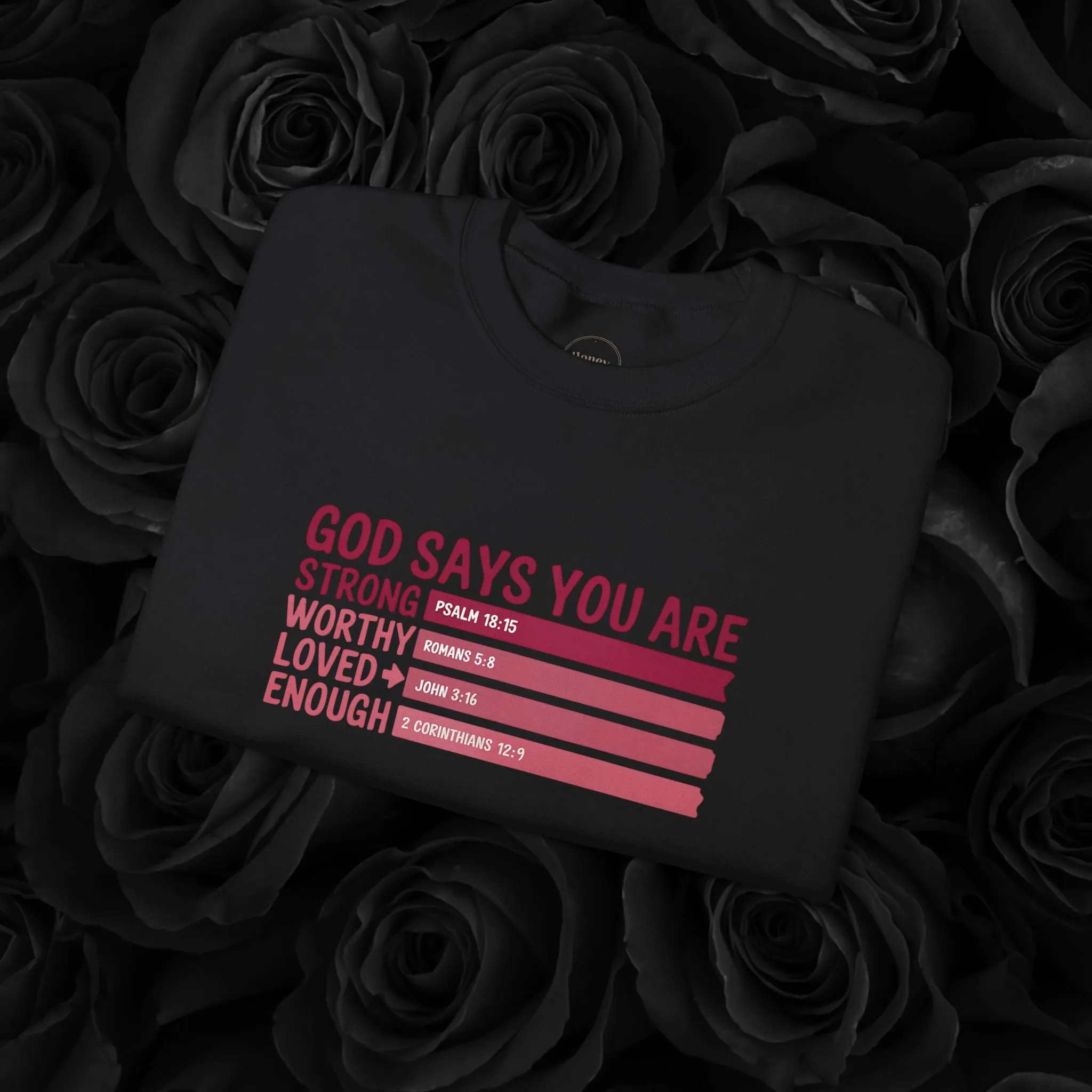 " God Says You Are "Crewneck